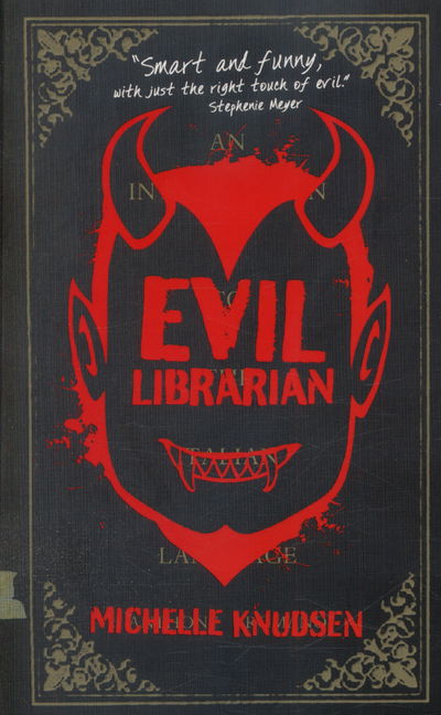 Cover for Michelle Knudsen · Evil Librarian - Evil Librarian (Paperback Book) (2015)