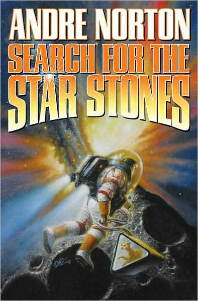 Cover for Andre Norton · Search For The Star Stones (Hardcover Book) (2008)