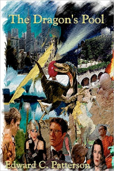Cover for Edward C. Patterson · The Dragon's Pool (Paperback Book) (2009)