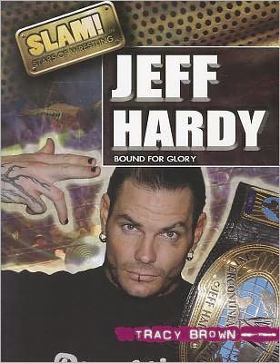 Cover for Tracy Brown · Jeff Hardy (Paperback Book) (2011)