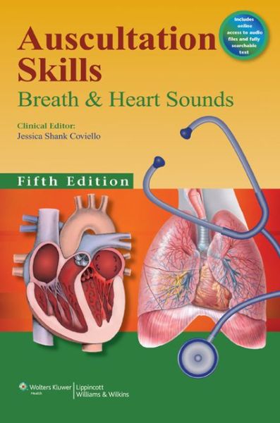 Cover for Jessica Shank Coviello · Auscultation Skills: Breath &amp; Heart Sounds (Paperback Book) (2013)