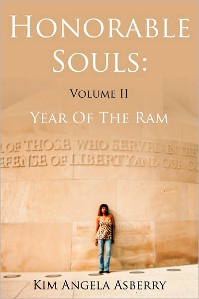 Cover for Kim Angela Asberry · Honorable Souls: Volume Ii: Year of the Ram (Paperback Book) (2010)