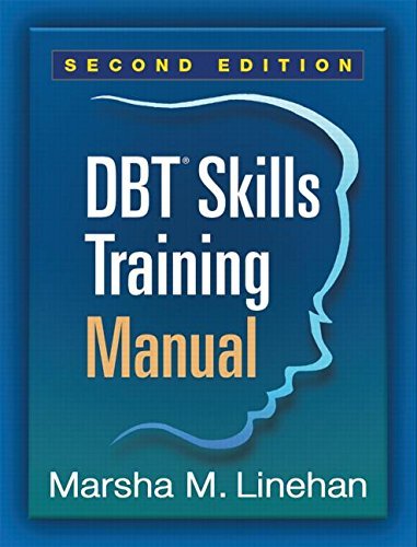 Cover for Marsha M. Linehan · DBT Skills Training Manual, Second Edition, Available separately: DBT Skills Training Handouts and Worksheets (Paperback Book) (2015)