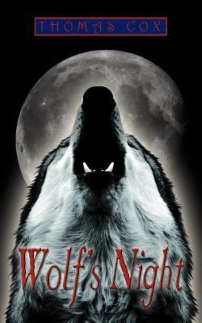 Cover for Thomas Cox · Wolf's Night (Pocketbok) (2012)