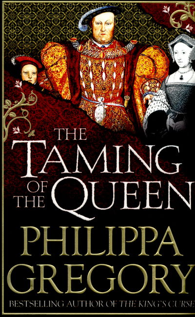 Cover for Philippa Gregory · The Taming of the Queen (Taschenbuch) (2016)