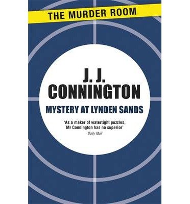Cover for J J Connington · Mystery at Lynden Sands - Murder Room (Taschenbuch) (2013)