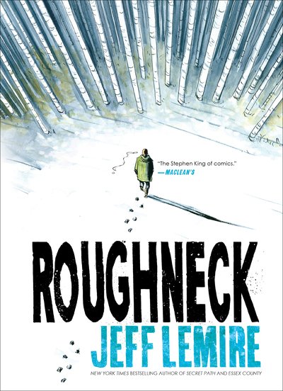 Cover for Jeff Lemire · Roughneck (Paperback Book) (2018)