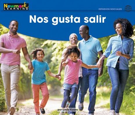 Cover for Newmark Learning · Nos Gusta Salir Leveled Text (Paperback Book) (2019)