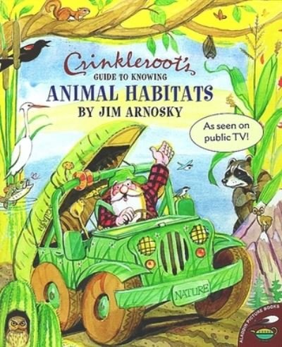 Cover for Jim Arnosky · Crinkleroot's Guide to Knowing Animal Habitats (Pocketbok) (2014)