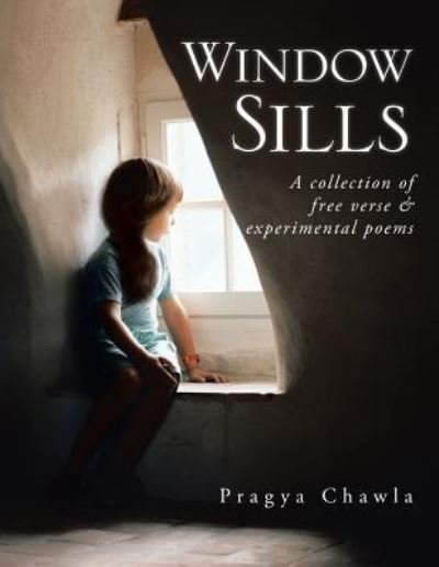 Cover for Pragya Chawla · Window Sills (Paperback Book) (2016)