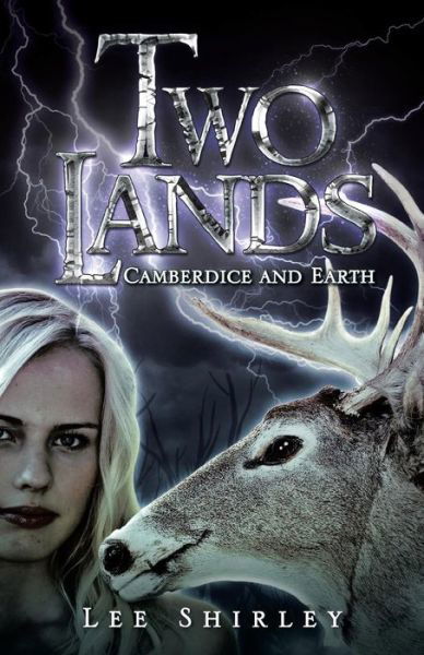 Cover for Lee Shirley · Two Lands: Camberdice and Earth (Paperback Bog) (2014)