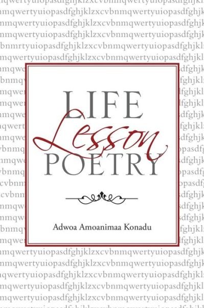 Cover for Adwoa Amoanimaa Konadu · Life Lesson Poetry (Pocketbok) (2016)