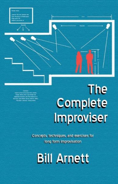 Cover for Bill Arnett · The Complete Improviser: Concepts, Techniques, and Exercises for Long Form Improvisation (Paperback Book) (2017)