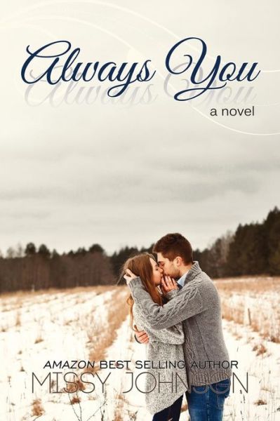 Cover for Missy Johnson · Always You (Paperback Book) (2014)