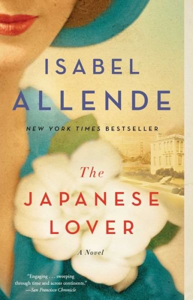 Cover for Isabel Allende · The Japanese Lover: A Novel (Paperback Book) (2016)