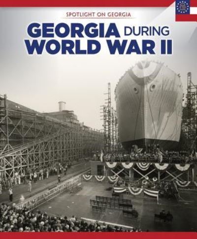 Cover for Samuel Willard Crompton · Georgia During World War II (Hardcover Book) (2017)