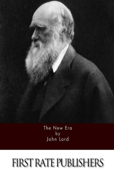 Cover for John Lord · The New Era (Paperback Book) (2015)