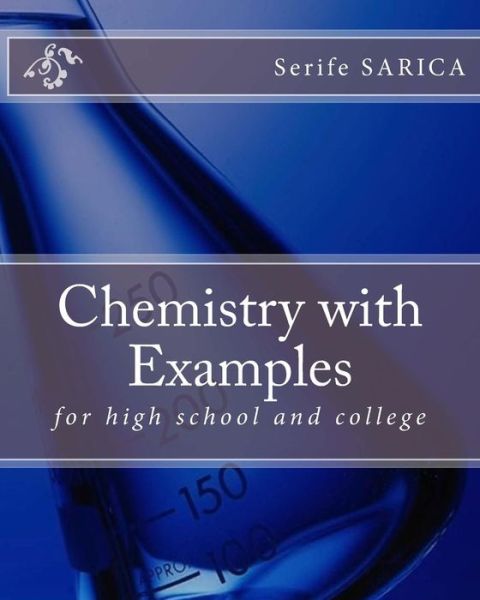 Cover for Serife Sarica · Chemistry with Examples (Paperback Book) (2015)