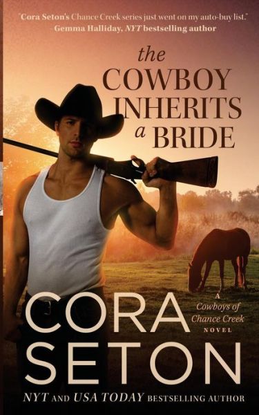 Cover for Cora Seton · The Cowboy Inherits a Bride (Paperback Book) (2015)