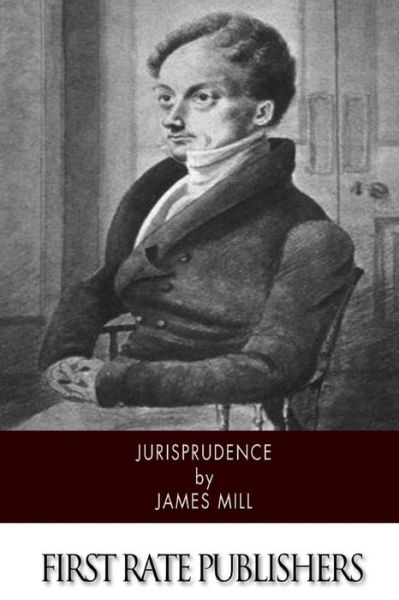 Cover for James Mill · Jurisprudence (Paperback Book) (2015)