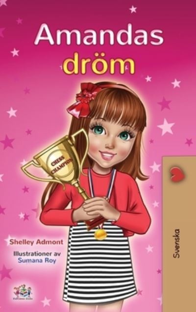 Cover for Shelley Admont · Amanda's Dream (Swedish Children's Book) (Hardcover Book) (2021)