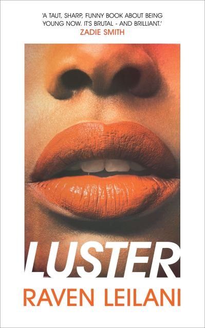Cover for Raven Leilani · Luster (Paperback Bog) (2020)