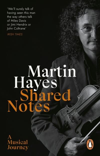 Cover for Martin Hayes · Shared Notes: A Musical Journey (Paperback Book) (2024)