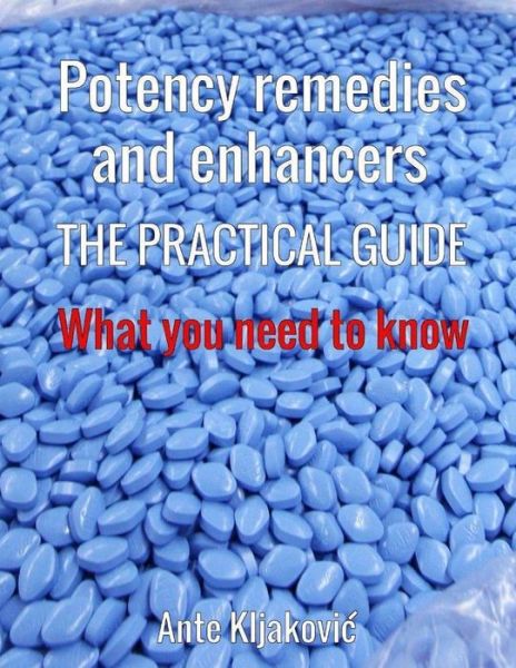 Cover for Ante Kljakovic · Potency remedies and enhancers (Paperback Book) (2016)