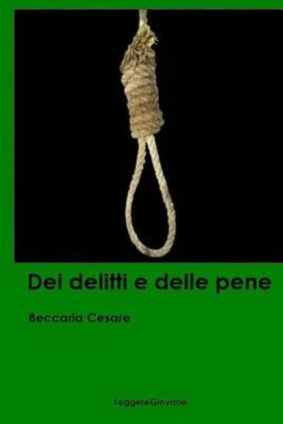 Cover for Beccaria Cesare Leggeregiovane · Dei delitti e delle pene (Paperback Book) (2016)