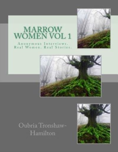 Cover for Oubria Tronshaw-Hamilton · Marrow Women Vol 1 (Paperback Book) (2016)