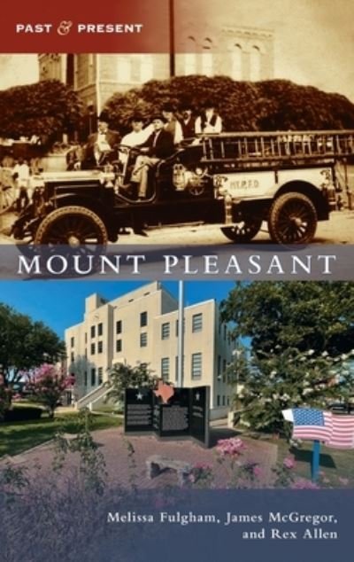 Cover for Arcadia Publishing (SC) · Mount Pleasant (Hardcover Book) (2022)
