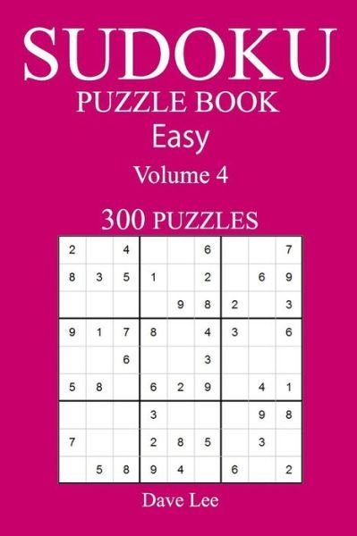 Cover for Dave Lee · Easy 300 Sudoku Puzzle Book (Paperback Bog) (2016)
