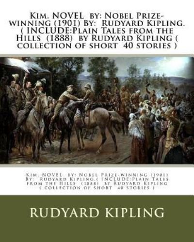 Cover for Rudyard Kipling · Kim. NOVEL by (Paperback Bog) (2016)