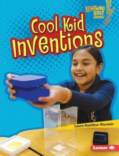 Cover for Laura Hamilton Waxman · Cool Kid Inventions (Book) (2020)