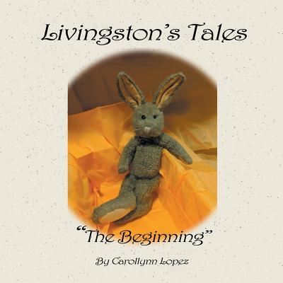 Cover for Carollynn Lopez · Livingston's Tales (Paperback Book) (2019)