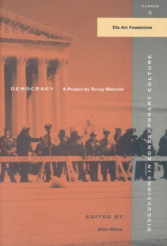 Cover for Brian Wallis · Democracy: A Project by Group Material - Discussions in Contemporary Culture (Paperback Bog) (1998)