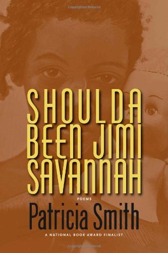 Cover for Patricia Smith · Shoulda Been Jimi Savannah (Paperback Bog) (2012)