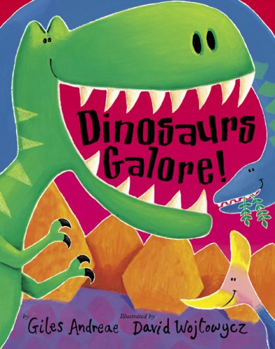 Cover for Giles Andreae · Dinosaurs Galore! (Paperback Book) [Reprint edition] (2006)