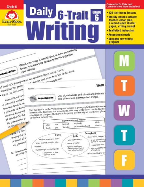 Daily 6-trait Writing: Grade 6+ - Evan-moor Educational Publishers - Książki - Evan-Moor Educational Publishers - 9781596732995 - 1 września 2008