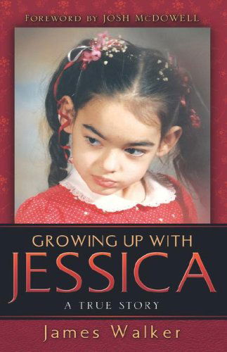 Cover for James Walker · Growing Up with Jessica (Hardcover Book) (2006)