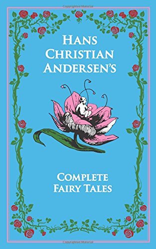 Cover for Hans Christian Andersen · Hans Christian Andersen's Complete Fairy Tales - Leather-bound Classics (Läderbok) (2014)