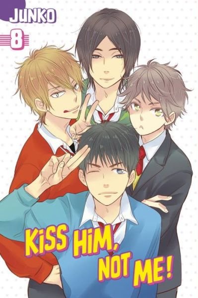 Cover for Junko · Kiss Him, Not Me 8 (Paperback Book) (2016)