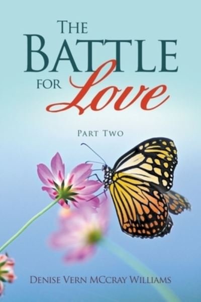 Cover for Tbd · The Battle For Love: Part Two (Pocketbok) (2021)