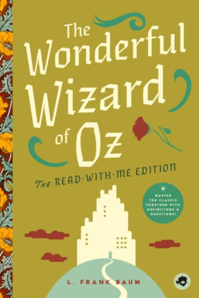 Cover for Judy Johnson · The Wonderful Wizard of Oz: The Read-With-Me Edition: The Unabridged Story in 20-Minute Reading Sections with Comprehension Questions, Discussion Prompts, Definitions, and More! (Paperback Book) (2024)