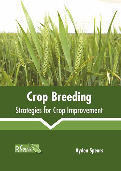 Cover for Crop Breeding: Strategies for Crop Improvement (Hardcover Book) (2019)