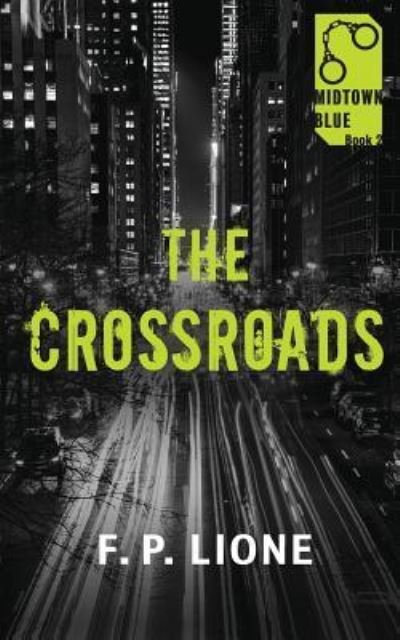 Cover for F P Lione · The Crossroads (Pocketbok) (2019)