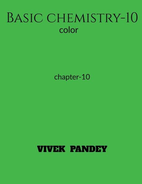 Cover for Vivek Pandey · Basic Chemistry-10 (color) (Book) (2020)