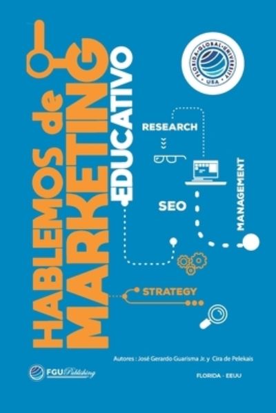 Cover for Cira De Pelekais · Hablemos de Marketing Educativo (Pocketbok) (2020)