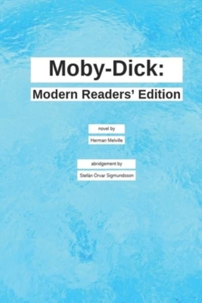 Cover for Herman Melville · Moby-Dick: Modern Readers' Edition (Paperback Bog) (2020)