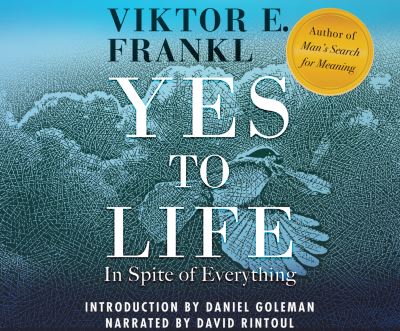 Cover for Viktor E. Frankl · Yes to Life In Spite of Everything (CD) (2020)